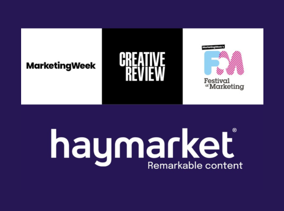 Haymarket Media Group acquires Marketing Week, Creative Review and Festival of Marketing 