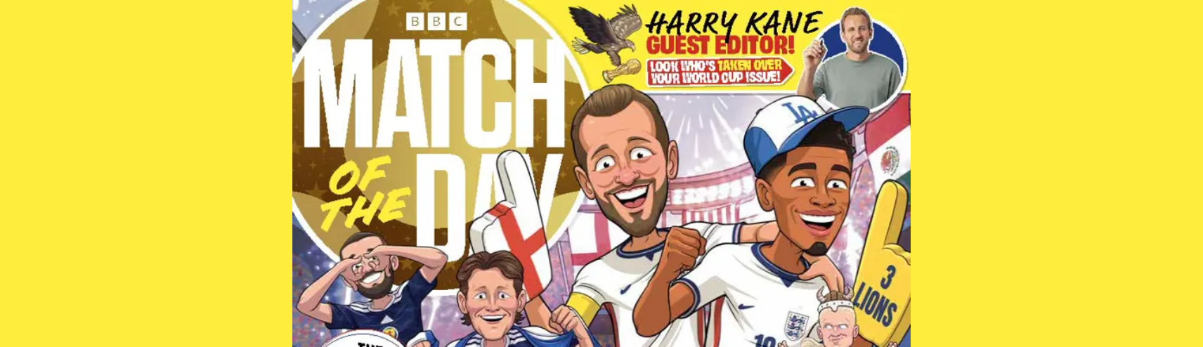 Harry Kane guest edits BBC Match of the magazine for a World Cup Special Edition